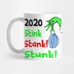 2020 stink stank stunk Mug